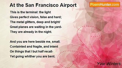 Yvor Winters - At the San Francisco Airport