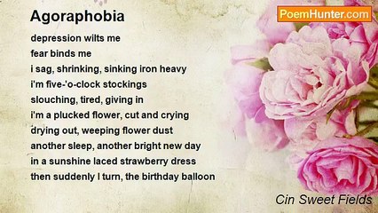 Cin Sweet Fields - Agoraphobia