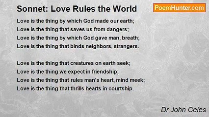 Dr John Celes - Sonnet: Love Rules the World