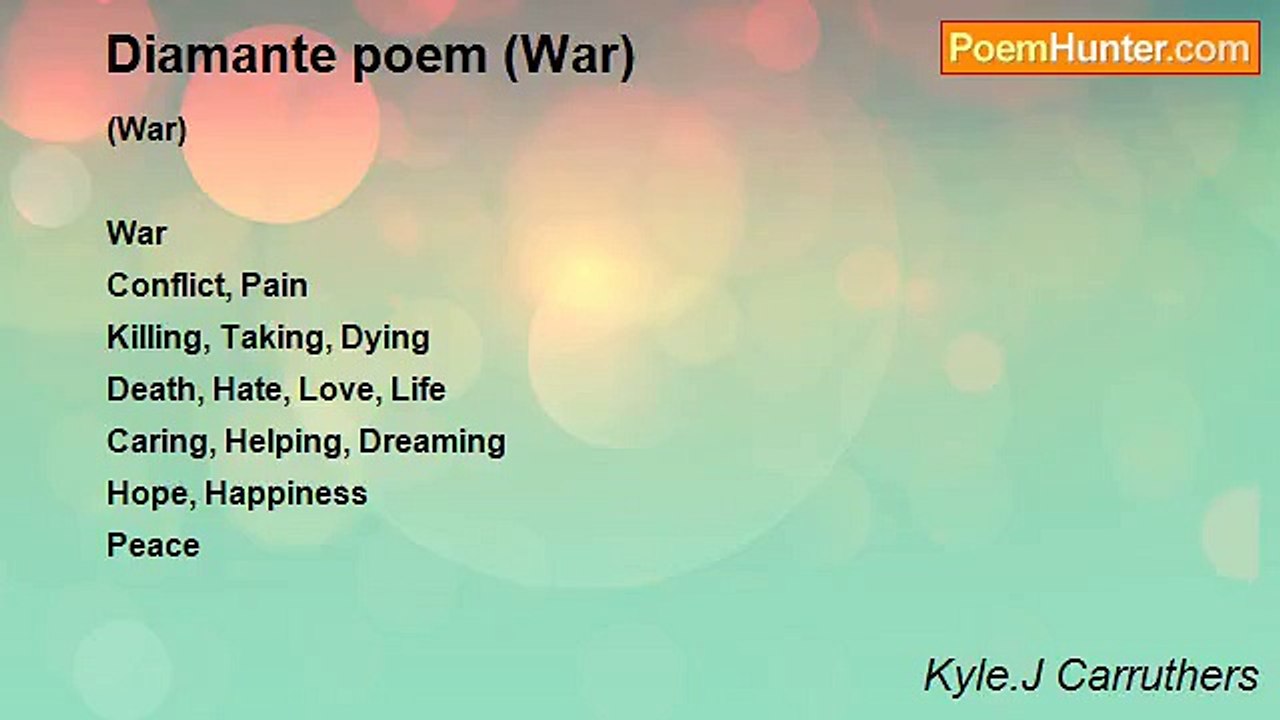 Kyle.J Carruthers - Diamante poem (War)