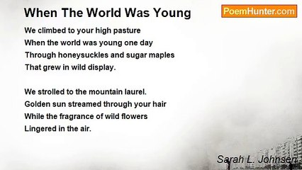 Sarah L. Johnsen - When The World Was Young