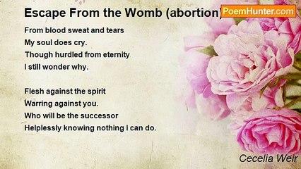 Cecelia Weir - Escape From the Womb (abortion)