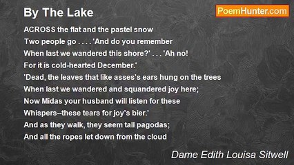 Dame Edith Louisa Sitwell - By The Lake
