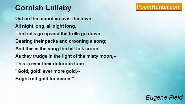 Eugene Field - Cornish Lullaby