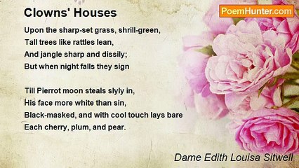 Dame Edith Louisa Sitwell - Clowns' Houses