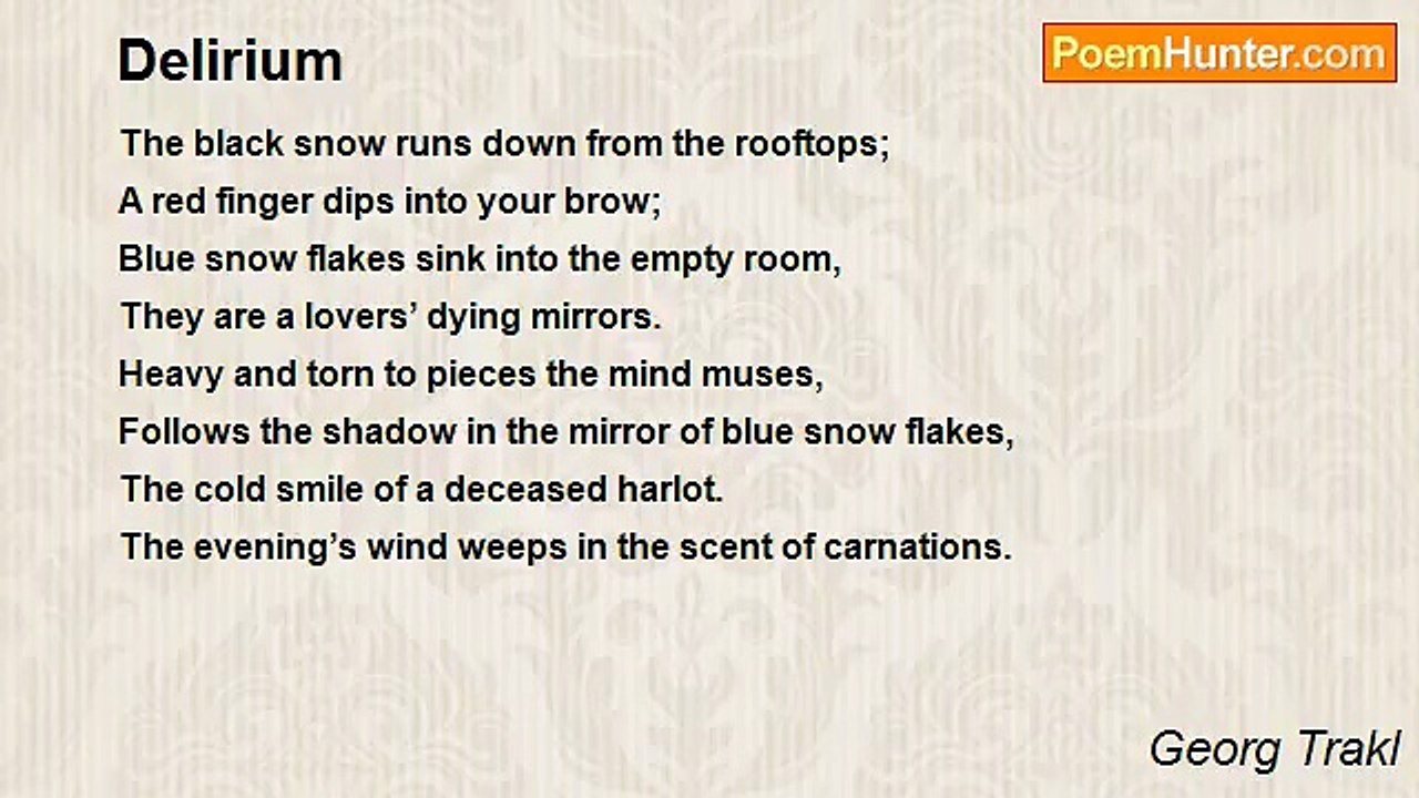 Georg Trakl - Delirium