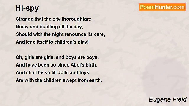 Eugene Field - Hi-spy