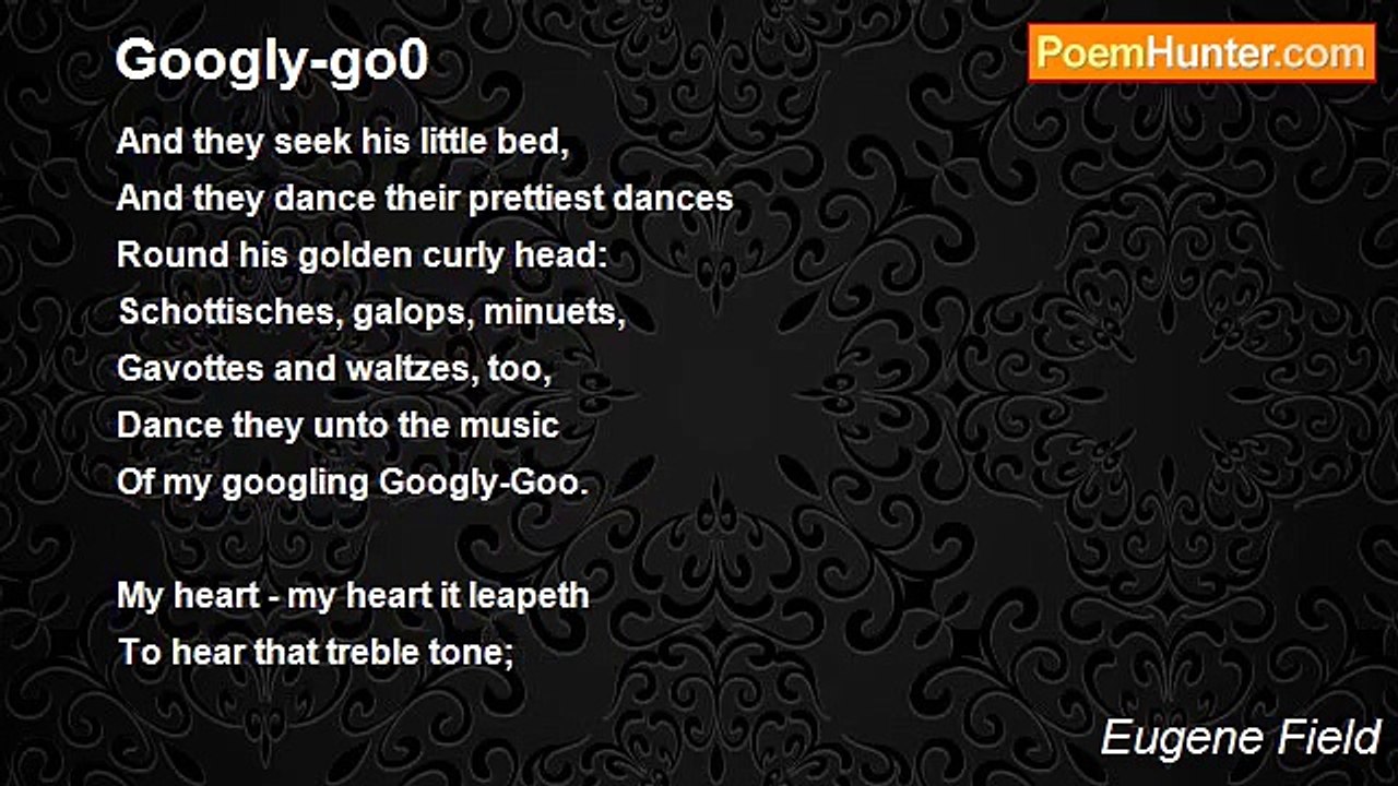 Eugene Field - Googly-go0