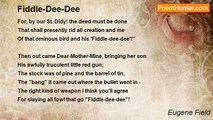Eugene Field - Fiddle-Dee-Dee