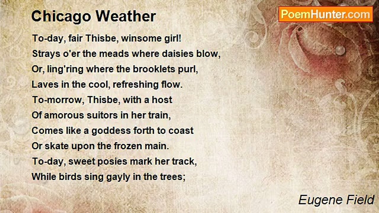 Eugene Field - Chicago Weather