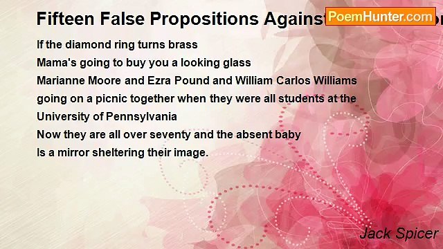 Jack Spicer - Fifteen False Propositions Against God - Section XIV