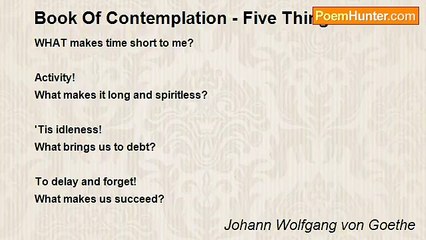 Johann Wolfgang von Goethe - Book Of Contemplation - Five Things