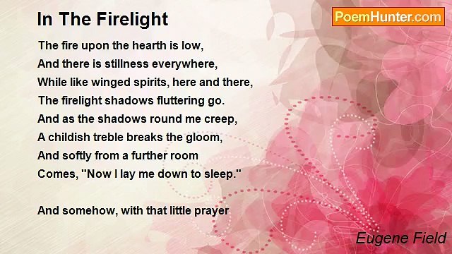 Eugene Field - In The Firelight