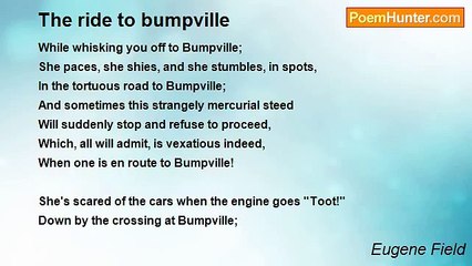 Eugene Field - The ride to bumpville