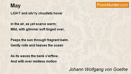 Johann Wolfgang von Goethe - May