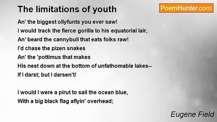 Eugene Field - The limitations of youth