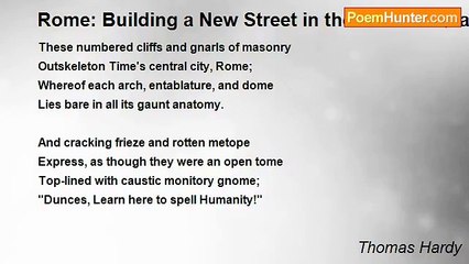Thomas Hardy - Rome: Building a New Street in the Ancient Quarter.