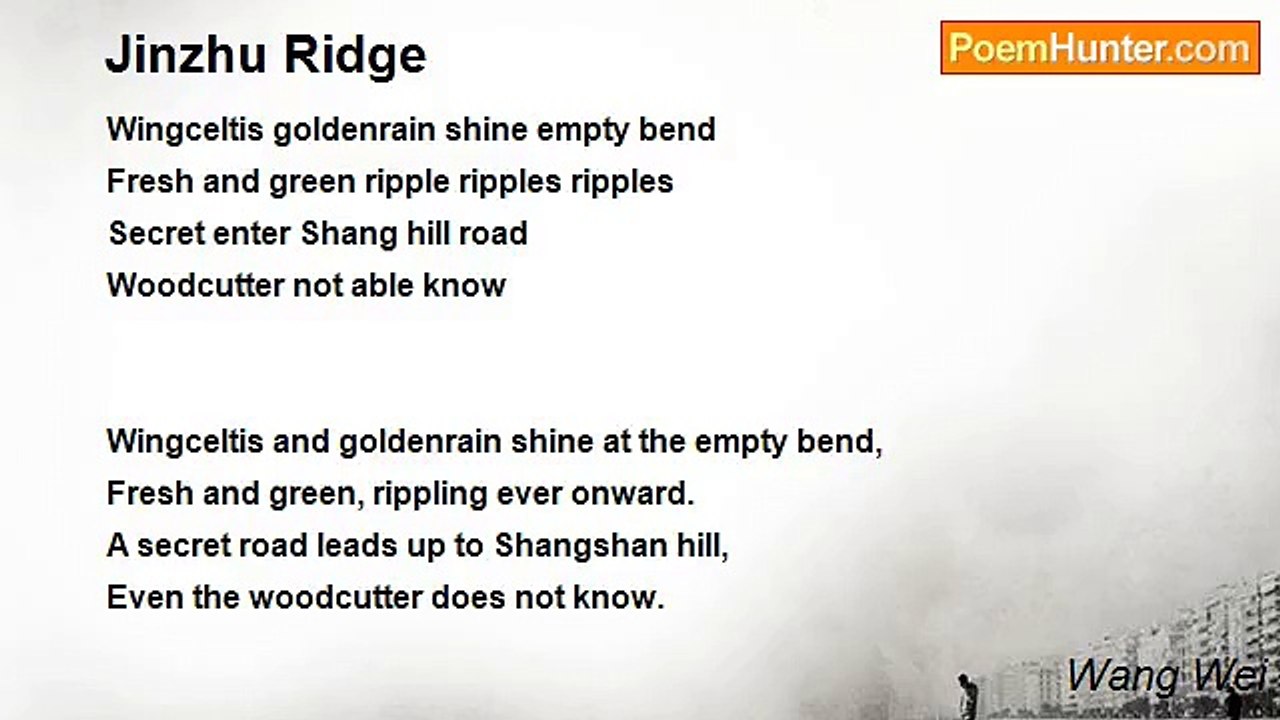Wang Wei - Jinzhu Ridge