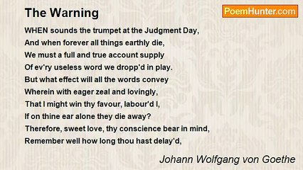 Johann Wolfgang von Goethe - The Warning