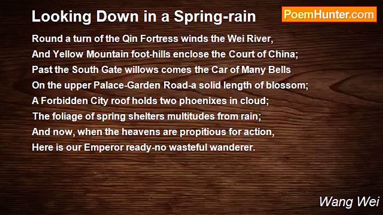 Wang Wei - Looking Down in a Spring-rain