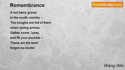 Wang Wei - Remembrance