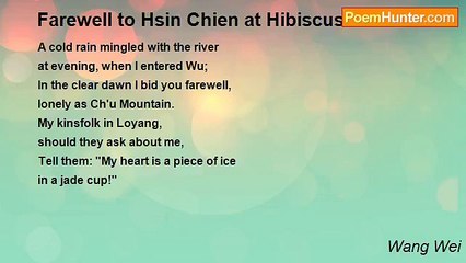 Wang Wei - Farewell to Hsin Chien at Hibiscus Pavilion