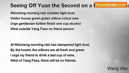 Wang Wei - Seeing Off Yuan the Second on a Mission to Anxi