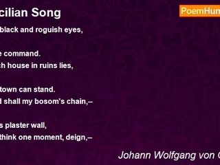 Johann Wolfgang von Goethe - Sicilian Song