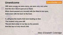 Mary Elizabeth Coleridge - Unwelcome