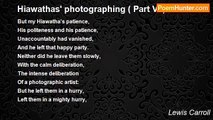 Lewis Carroll - Hiawathas' photographing ( Part VI )
