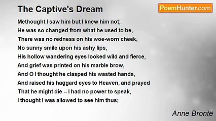 Anne Brontë - The Captive's Dream