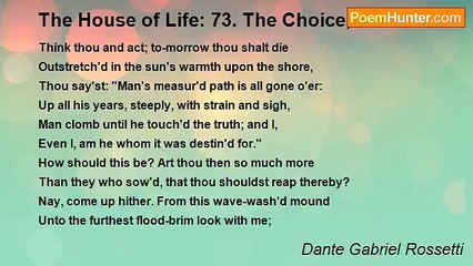 Dante Gabriel Rossetti - The House of Life: 73. The Choice, III