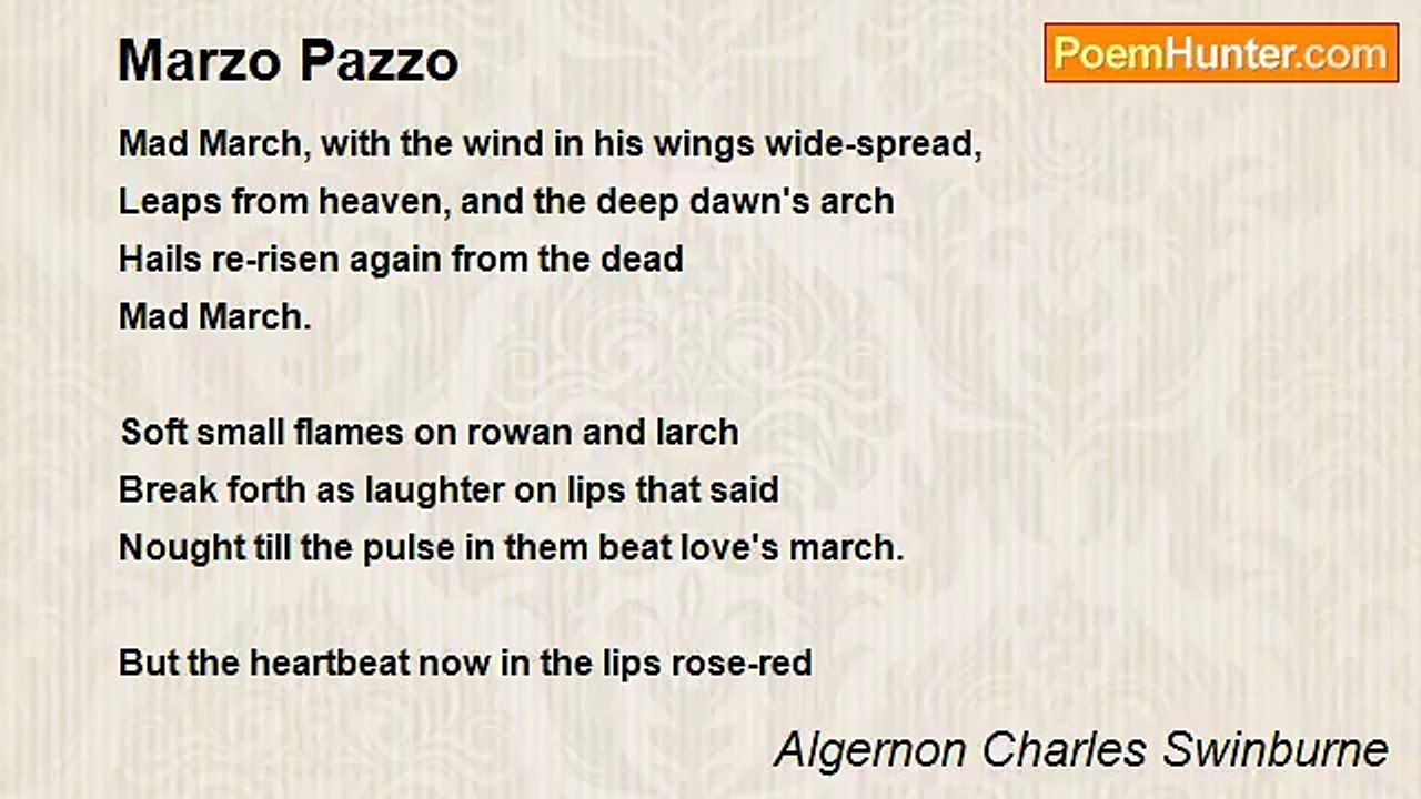 Algernon Charles Swinburne - Marzo Pazzo