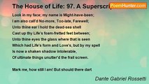 Dante Gabriel Rossetti - The House of Life: 97. A Superscription