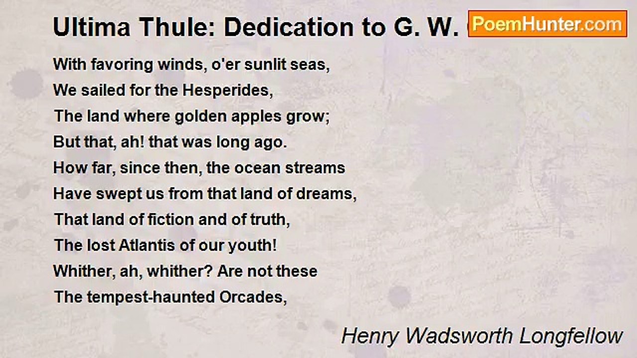 Henry Wadsworth Longfellow - Ultima Thule: Dedi...