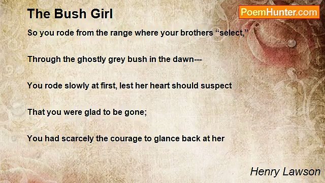 Henry Lawson - The Bush Girl