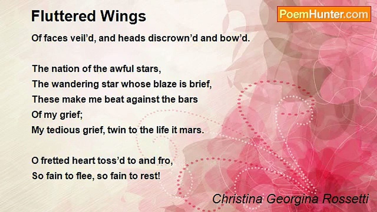 Christina Georgina Rossetti - Fluttered Wings