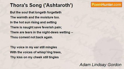 Adam Lindsay Gordon - Thora's Song ('Ashtaroth')