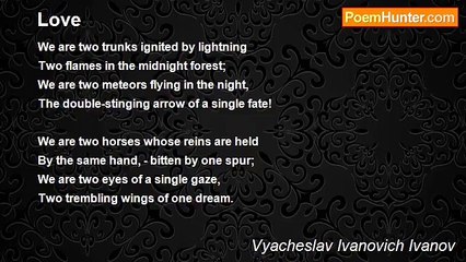 Vyacheslav Ivanovich Ivanov - Love