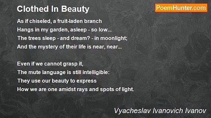 Vyacheslav Ivanovich Ivanov - Clothed In Beauty