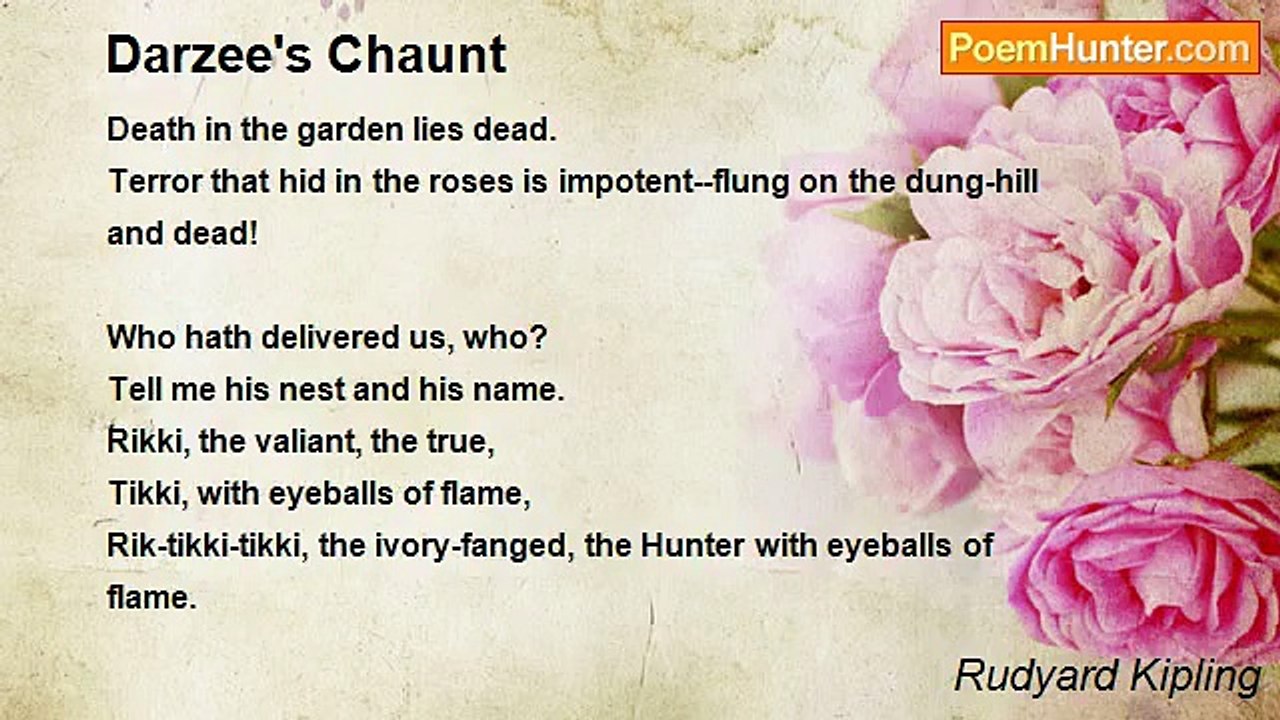 Rudyard Kipling - Darzee's Chaunt