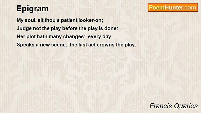 Francis Quarles - Epigram