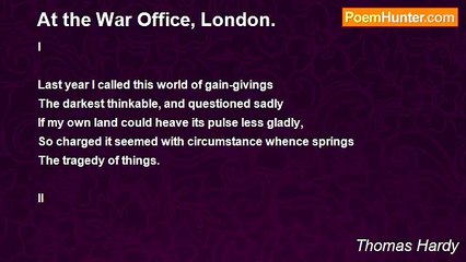 Thomas Hardy - At the War Office, London.