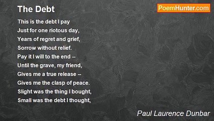 Paul Laurence Dunbar - The Debt