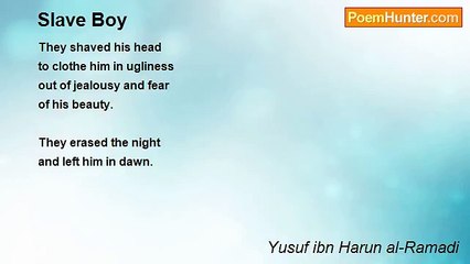 Yusuf ibn Harun al-Ramadi - Slave Boy