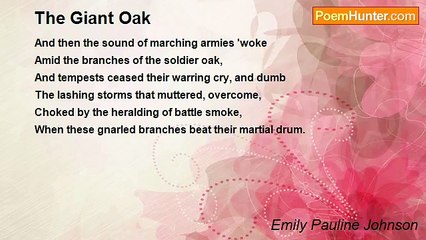 Emily Pauline Johnson - The Giant Oak