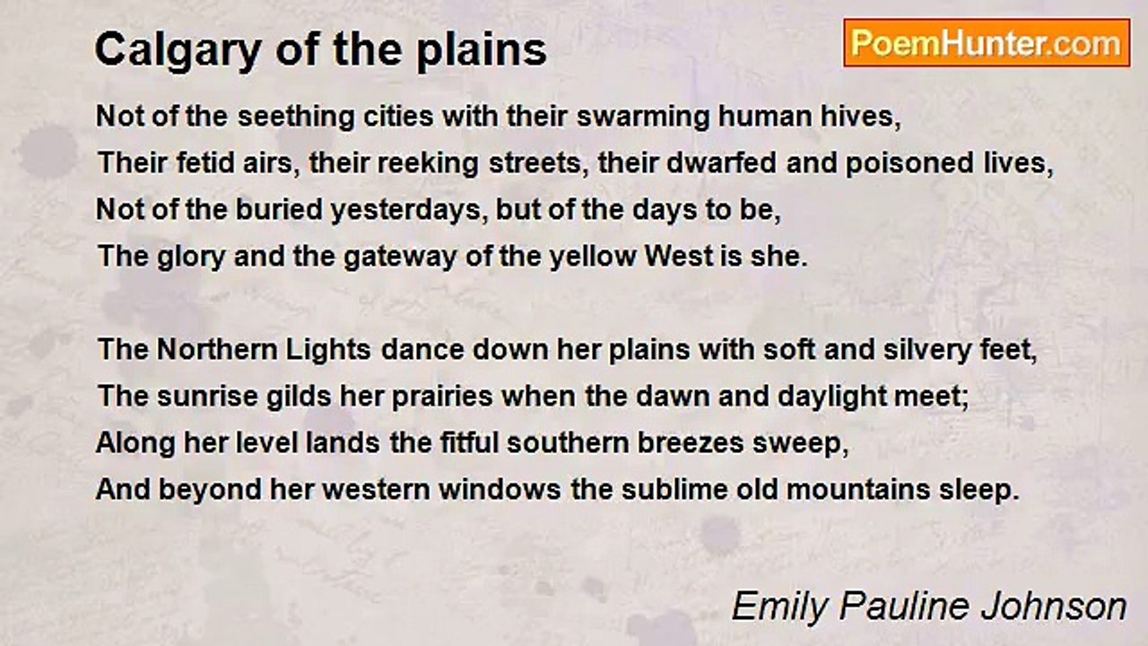 Emily Pauline Johnson - Calgary of the plains
