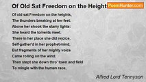 Alfred Lord Tennyson - Of Old Sat Freedom on the Heights