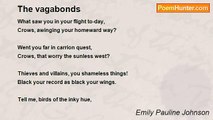 Emily Pauline Johnson - The vagabonds