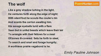 Emily Pauline Johnson - The wolf